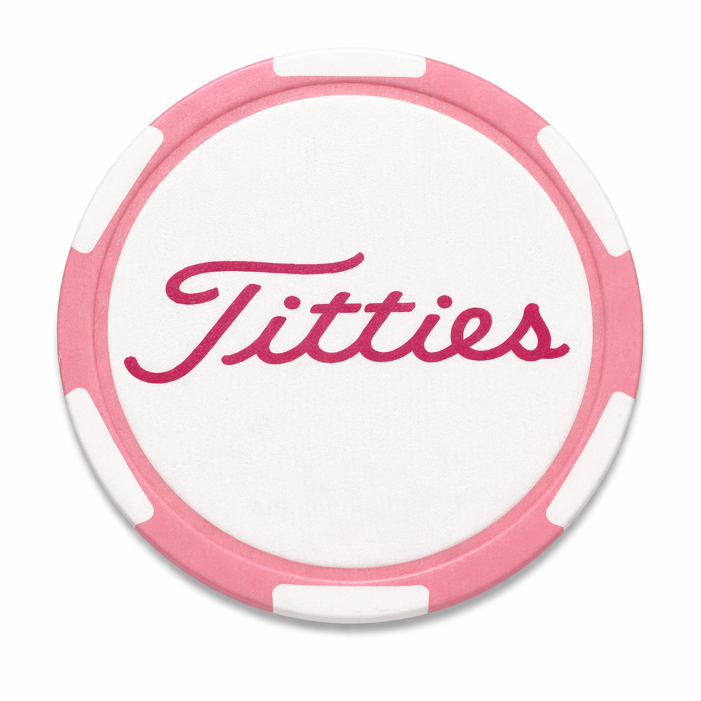 Titties - Poker Chip Golf Marker
