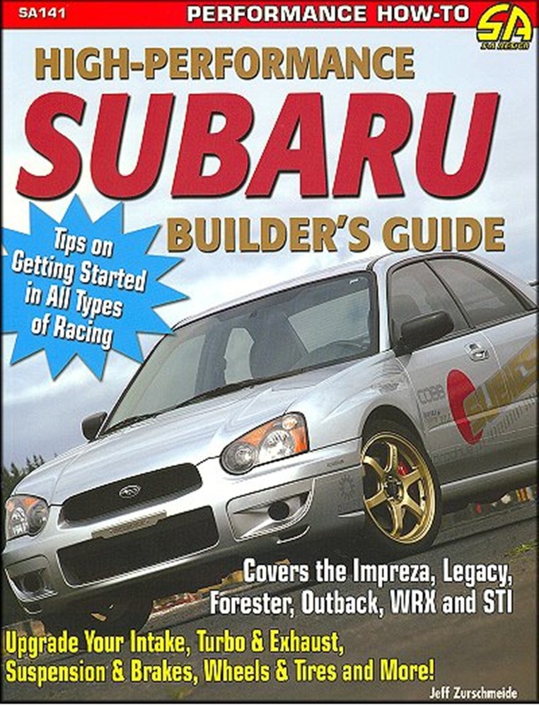 High-Performance Subaru Builder's Guide