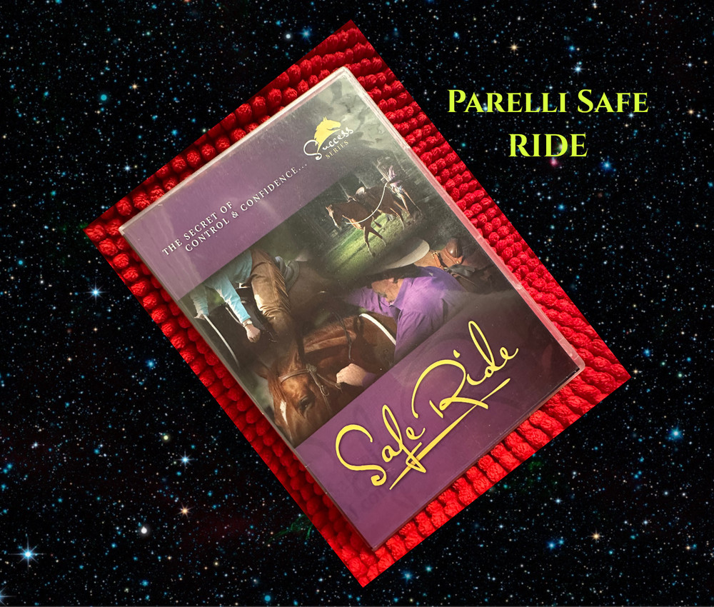 Parelli Safe Ride DVD Unused
