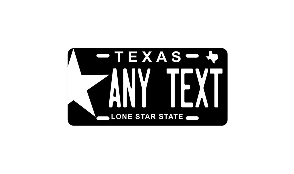 Texas Personalized License Plate YOUR NAME ANY TEXT Custom Black White