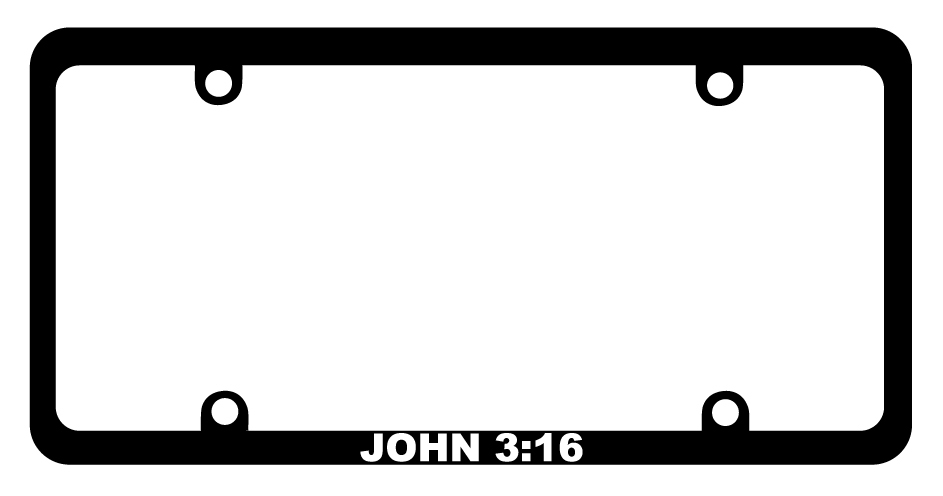 John 3:16 License plate frame (thin around) Christian