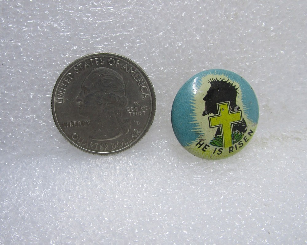 Vintage He Is Risen Religious Button Pin
