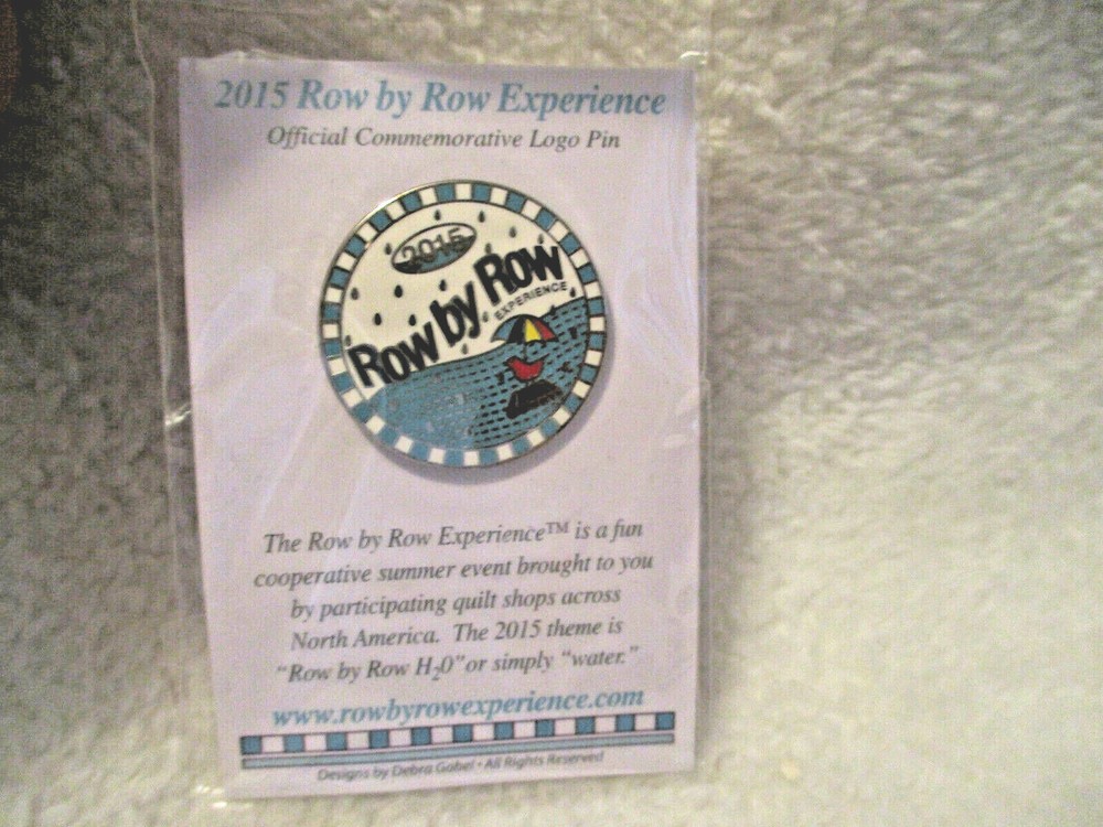 Row By Row Experience 2015~Commemorative Pinback~Original Package