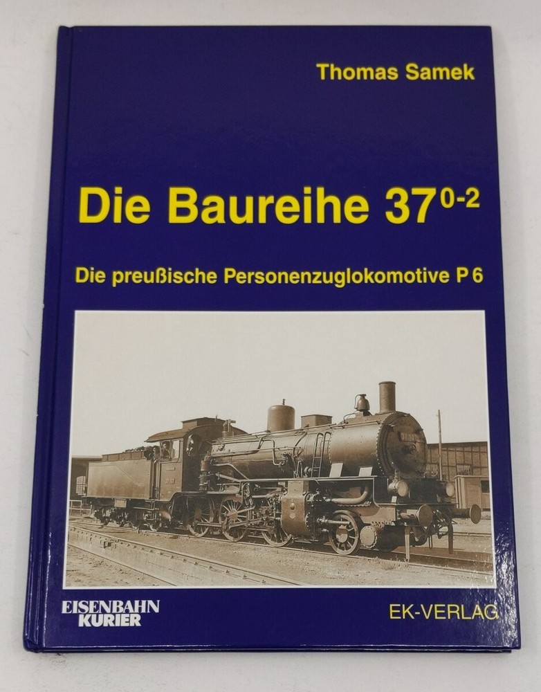 Die Baureihe 37 0-2 Hardcover Book By Thomas Samek LN