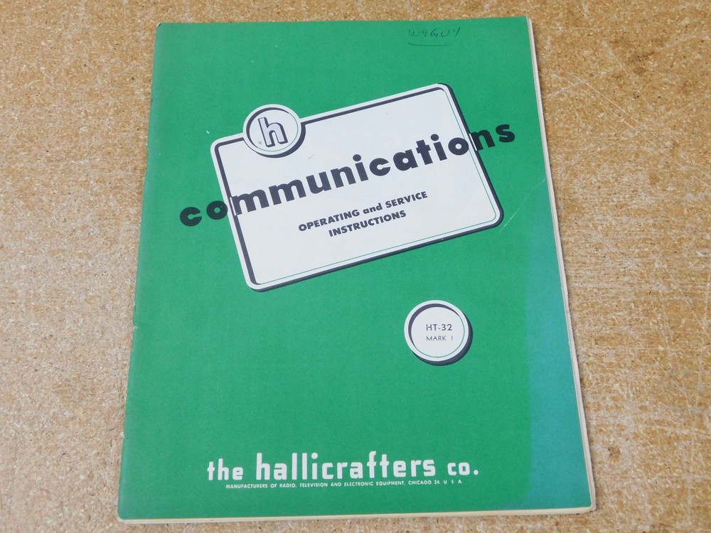 Hallicrafters HT-32 Mark I Communications Operating Service Instructions