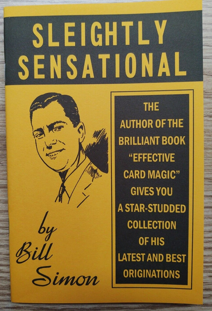 Sleightly Sensational by Bill Simon