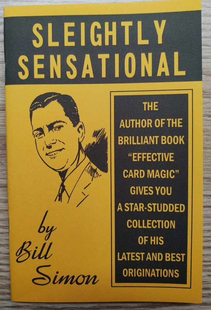 Sleightly Sensational by Bill Simon