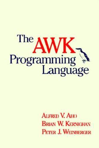 The AWK Programming Language - Paperback By Aho, Alfred V. - GOOD