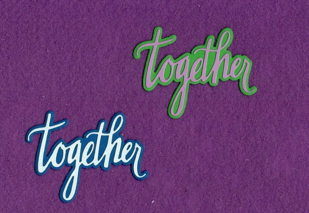 TOGETHER # 3 with background die cuts scrapbook cards