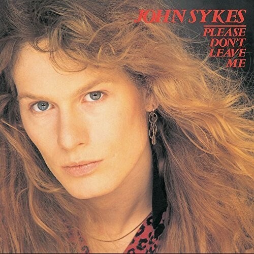 Please Don't Leave Me by John Sykes (CD, 2016)