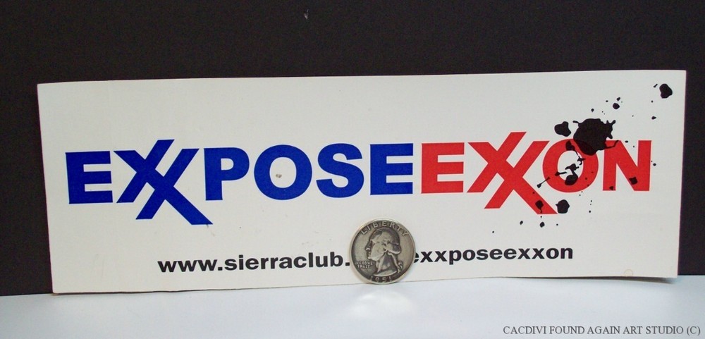 Expose Exxon Mobil EXXPOSE EXXON Environment Protest Boycott Bumper Sticker 2005