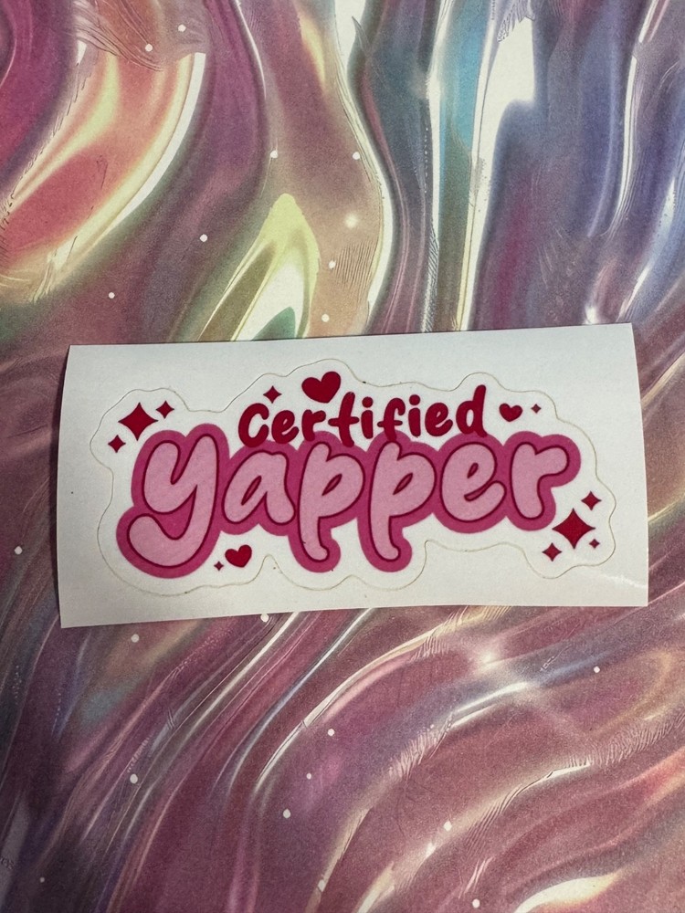 Certified yapper sticker