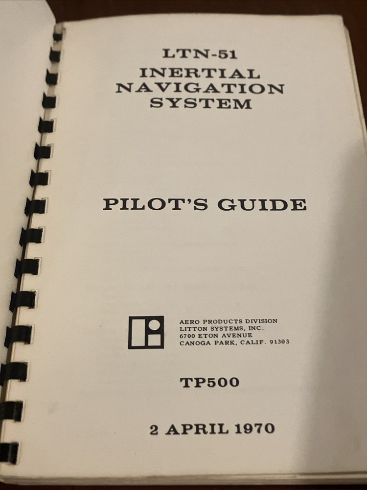 Ltb-51 Internal Navigation System Pilot’s Guide Book Litton Systems