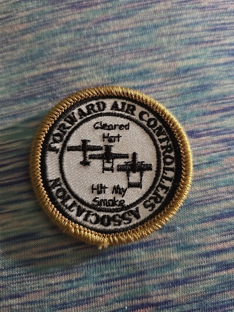 Forward Air Controllers Association, Cleared Hot, Hit My Smoke Patch