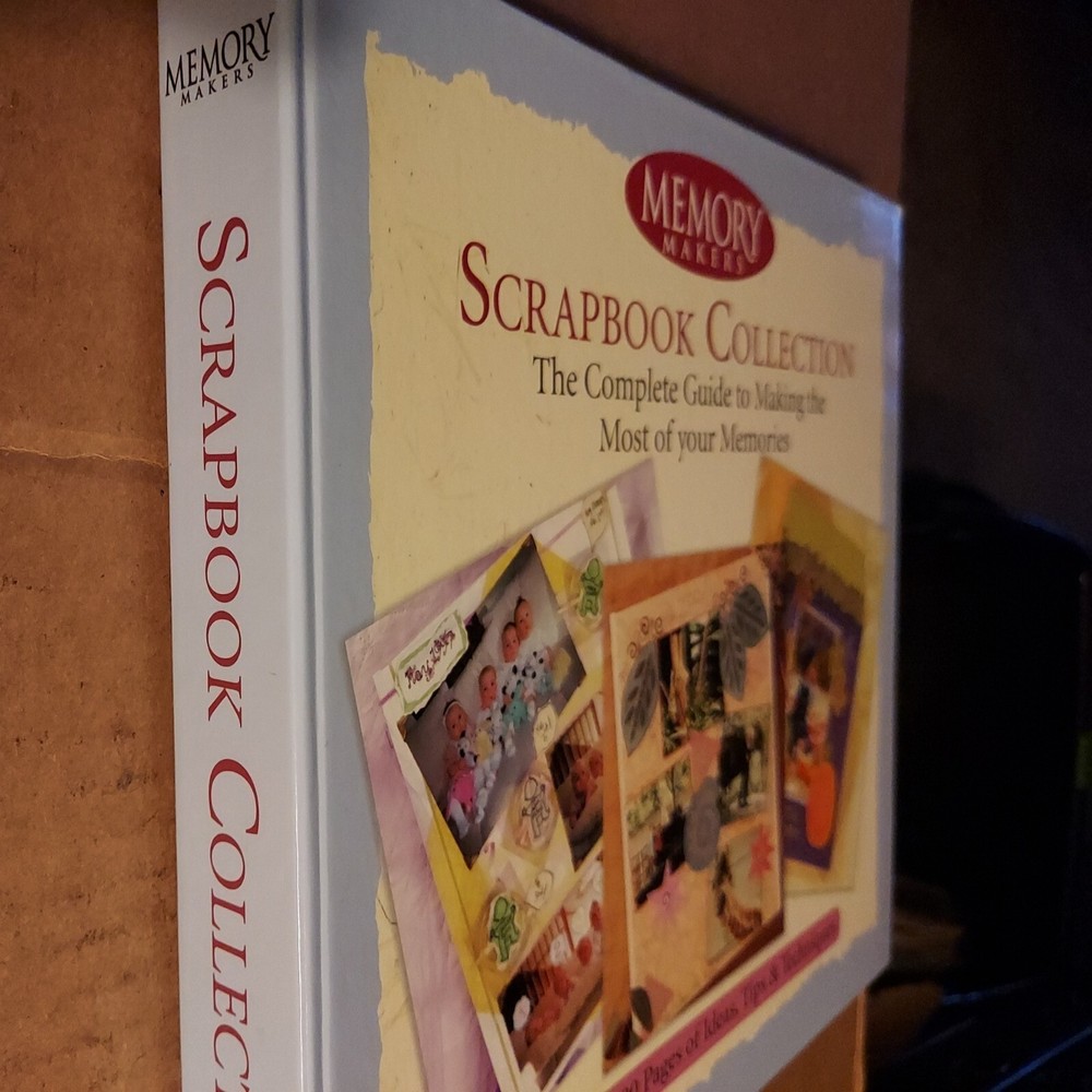 2000, "Memory Makers Scrapbook Collection", Complete Guide To Making Memories