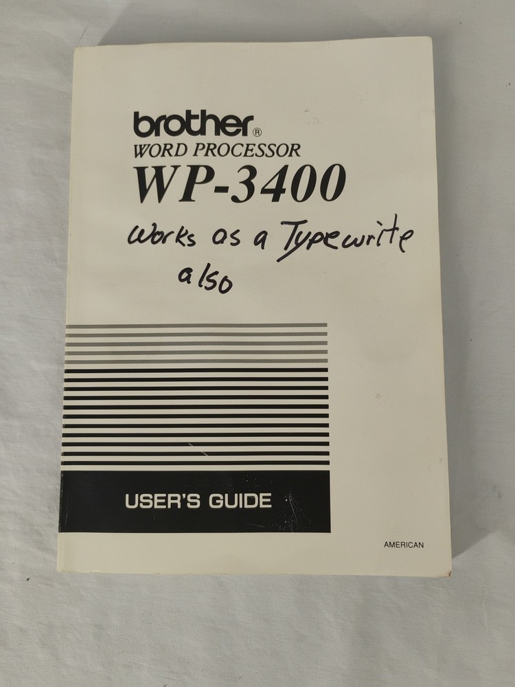 Brother WP-3400 Word Processor User's Guide (Manual Only )