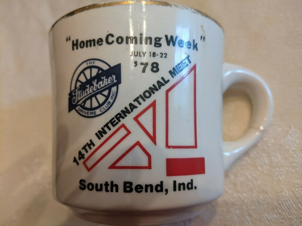 Studebaker Coffee Cup 1978 14th International Meet South Bend