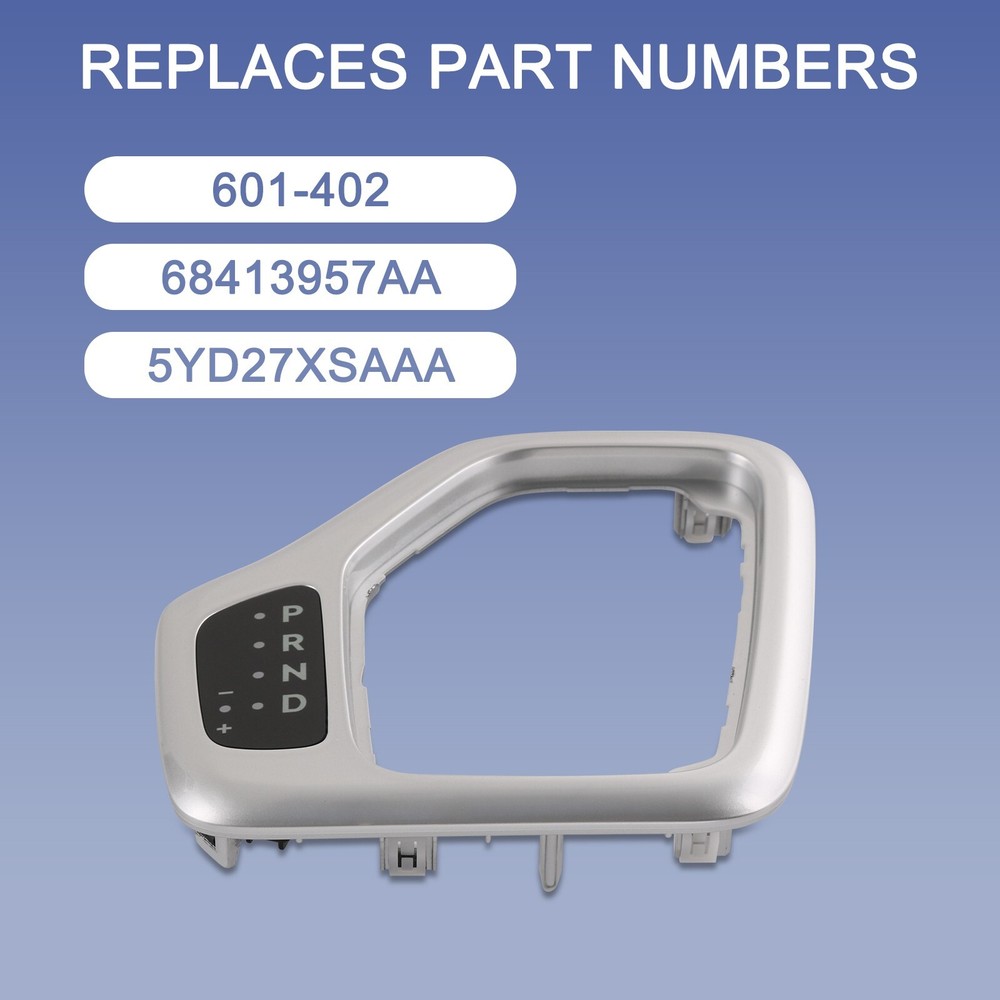601-402 Automatic Transmission Shift Bezel Auto Trans Shift Bezel NEW 601402