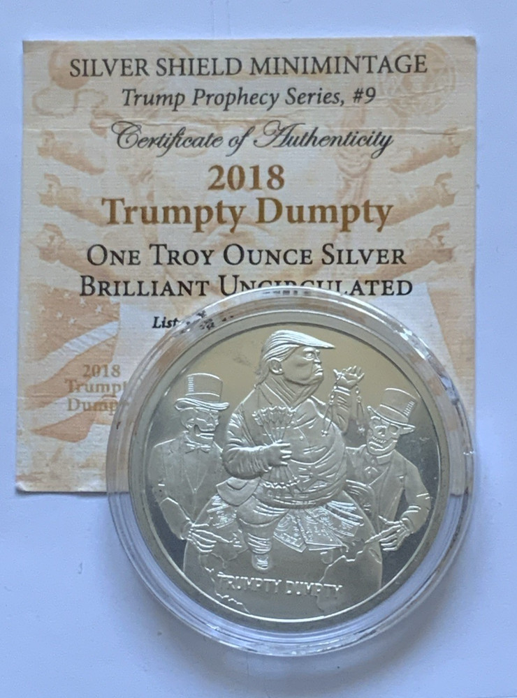 1oz Silver 2018 Silver Shield TRUMPTY DUMPTY