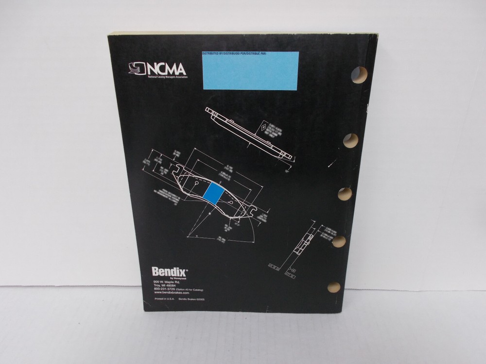 2000 - 2005 BENDIX BRAKE APPLICATIONS CATALOG