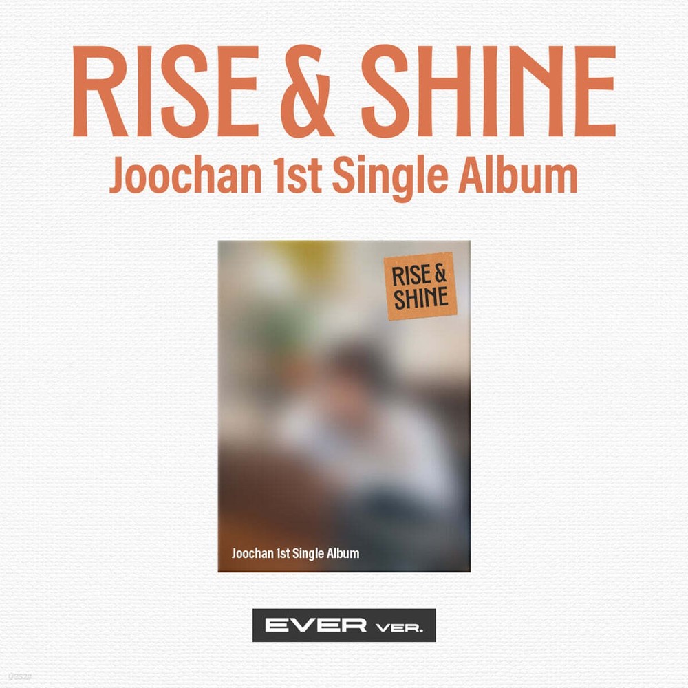 JOOCHAN Single [RISE & SHINE] EVER (JCHN01S)