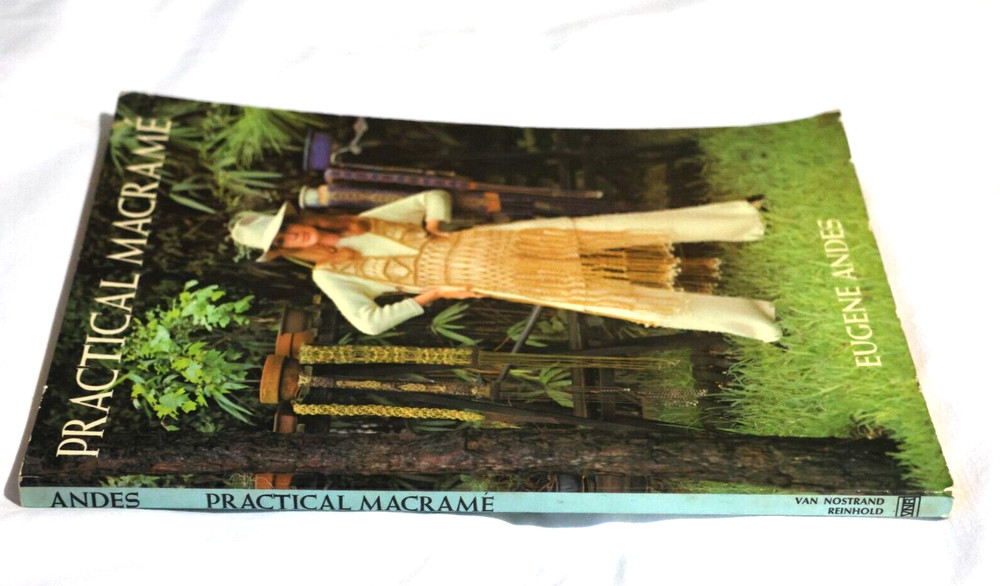 Vintage 1971 Practical Macrame by Eugene Andes