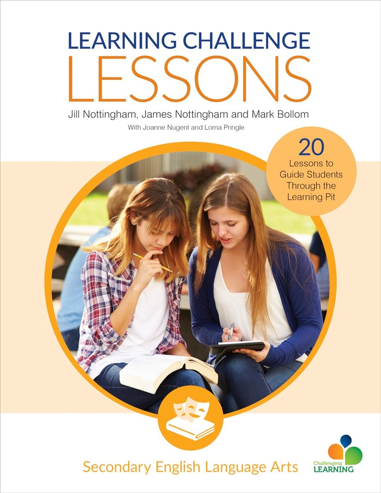 Learning Challenge Lessons, Secondary English Language Arts: 20 Lessons to G...