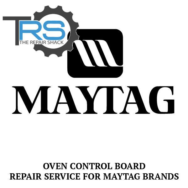 Repair Service For Maytag Oven / Range Control Board 7601P233-60