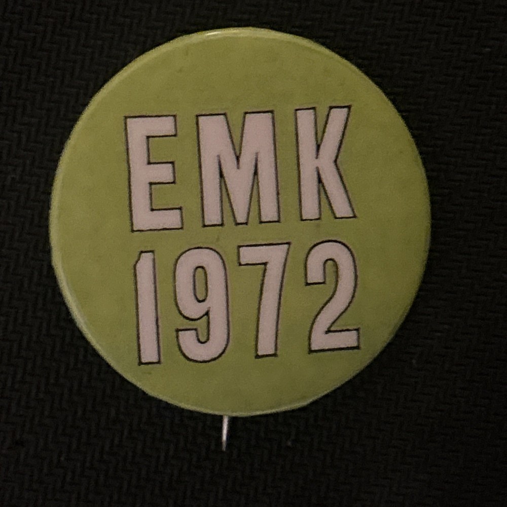EMK 1972   1 1/2” pinback button pin