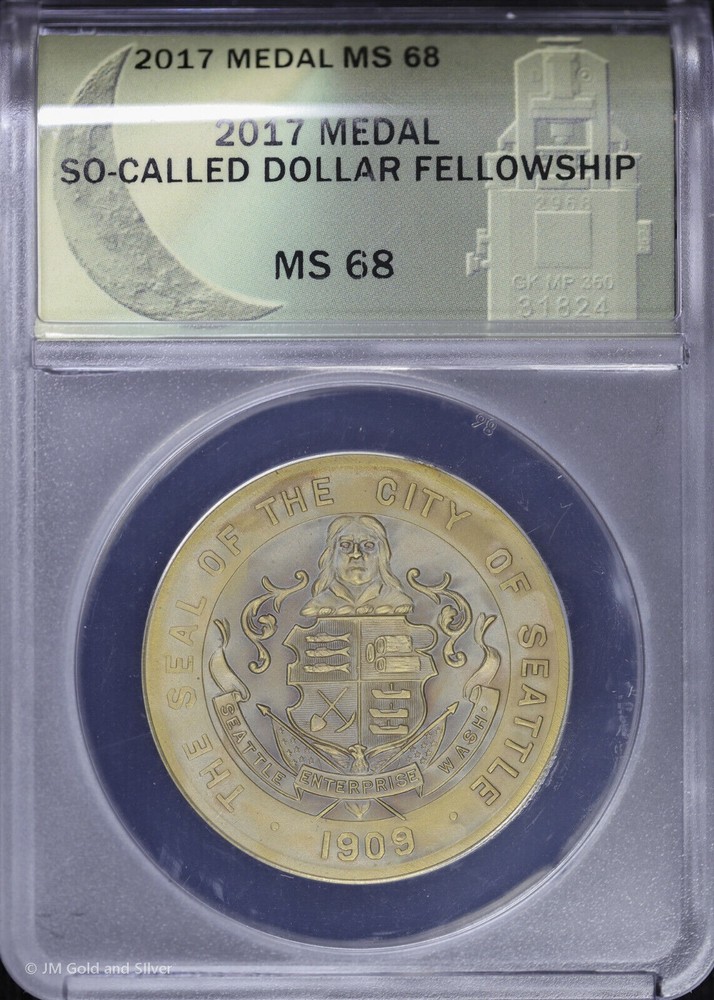 2017 Medal So-Called Dollar Fellowship ANACS MS 68 | Daniel Carr Signed