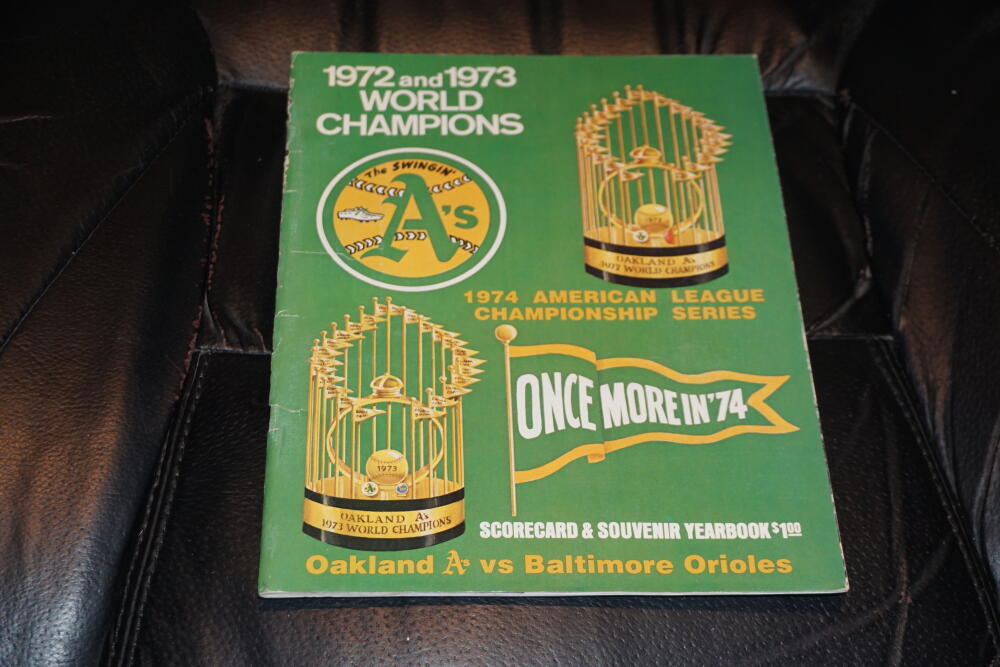 VERY RARE 1974 A'S ALCS  BASEBALL PROGRAM VS ORIOLES