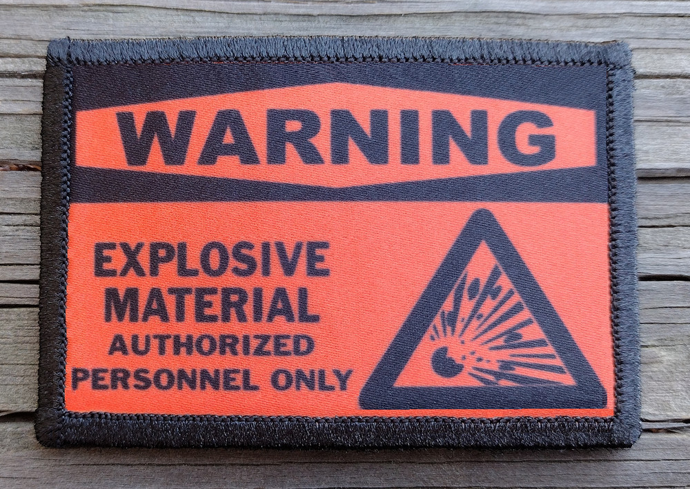 Warning Explosive Material Morale Patch Hook and Loop EOD Bomb Squad Army
