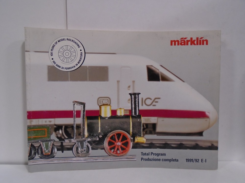 MARKLIN TOTAL PROGRAM 1991/92 E-I MODEL RAILWAY PAPERBACK CATALOG 100 YEARS