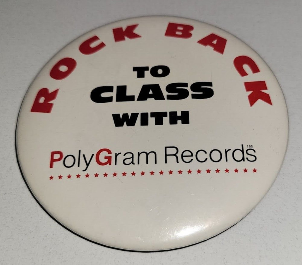 Vintage 3" POLYGRAM RECORDS pin "Rock Back To Class"