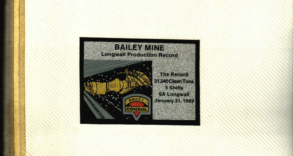 NICE PRODUCTION RECORD BAILEY MINE CONSOL COAL CO. COAL MINING STICKERS # 1185
