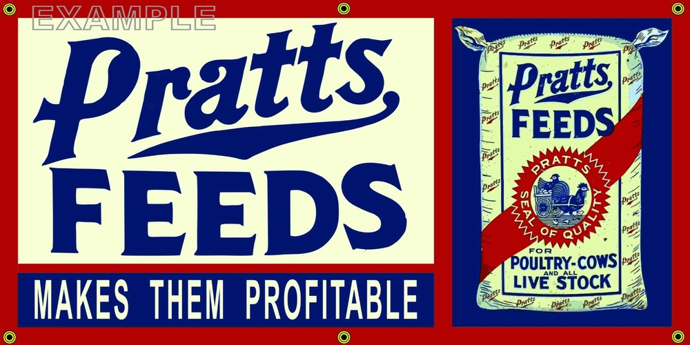 PRATTS FEEDS FARM GENERAL STORE ROADSIDE OLD SIGN REMAKE BANNER SIZE OPTIONS