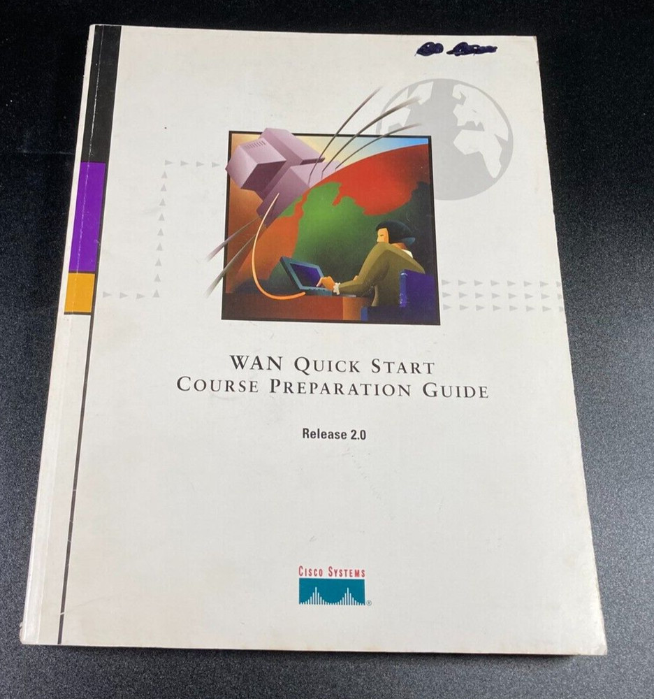 Vintage Cisco Systems WAN Quick Start - Course Preparation Guide - 1997