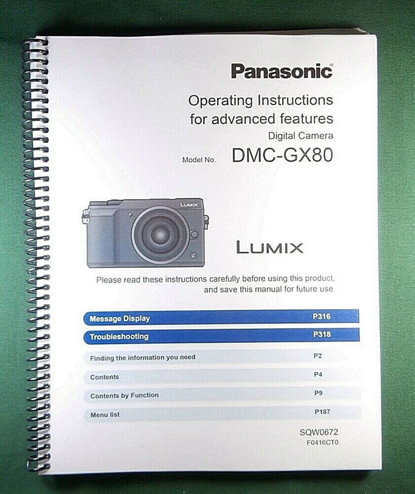 Panasonic DMC-GX80 Advanced Instruction Manual: Coil Bound & 338 Pages!