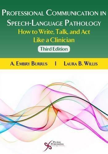 Professional Communication in Speech-Language Pathology How to Write, Tal - GOOD
