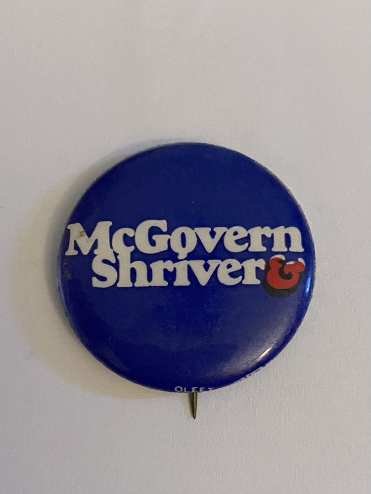 McGovern & Shriver Pin Back Button P163