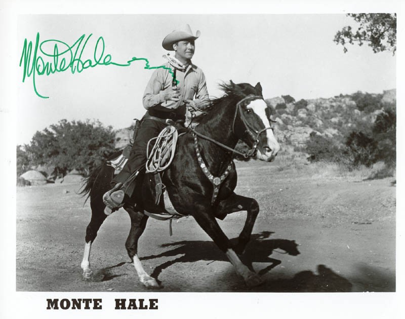MONTE HALE - AUTOGRAPHED SIGNED PHOTOGRAPH