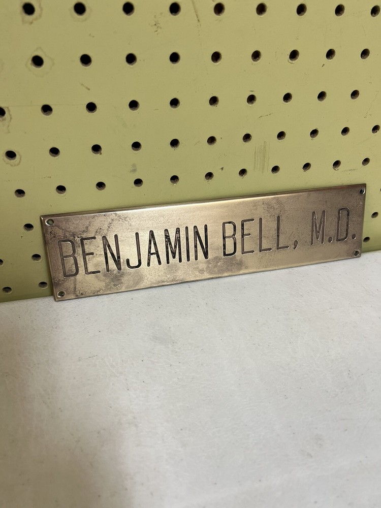 Vintage Brass Plaque Benjamin Bell MD doctors office DR
