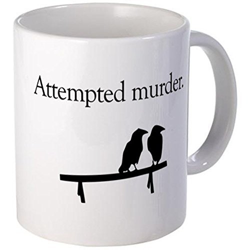 Attempted Murder White Coffee mug 11 OZ