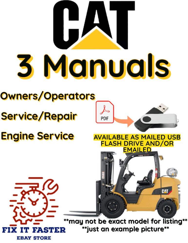 CAT GP40K FORKLIFT CATERPILLAR SERVICE ENGINE OPERATOR REPAIR MANUAL PDF USB
