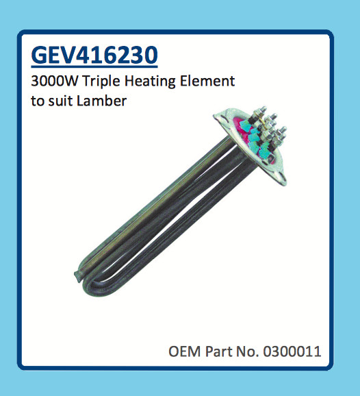 LAMBER 3000W TRIPLE HEATING ELEMENT GEV416230 0300011 KIT