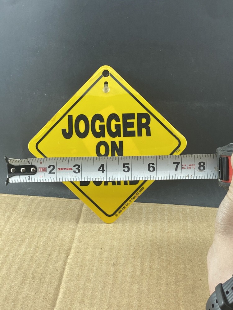 “Jogger On Board” Car Window Sign, COMB SHIP $1