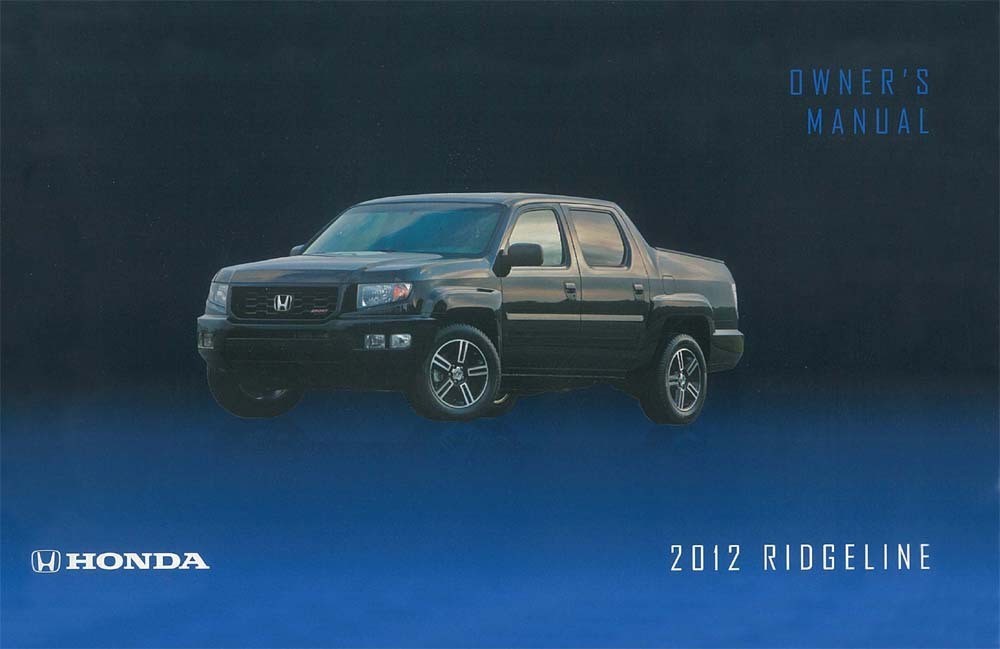 2012 Honda Ridgeline Owners Manual User Guide Reference Operator Book Fuses