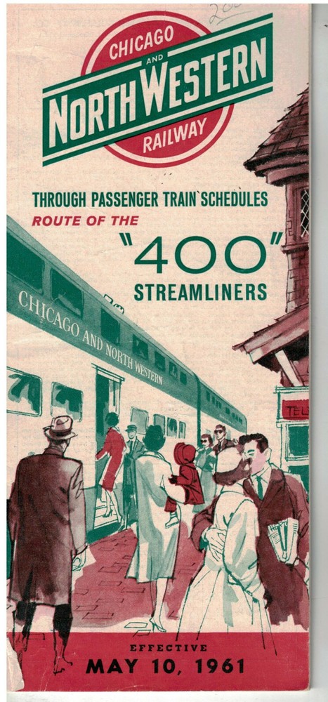 1961 Chicago & Northwestern Railway 400 Streamliners Schedule