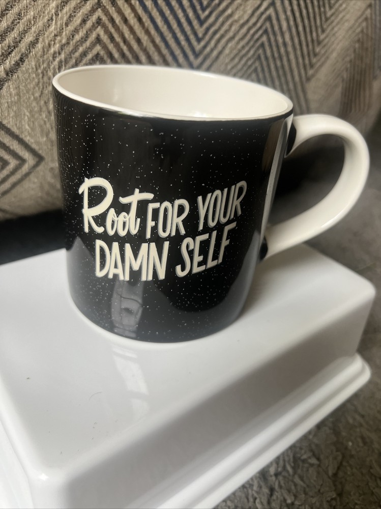 Root For Your Damn Self Coffee Cup