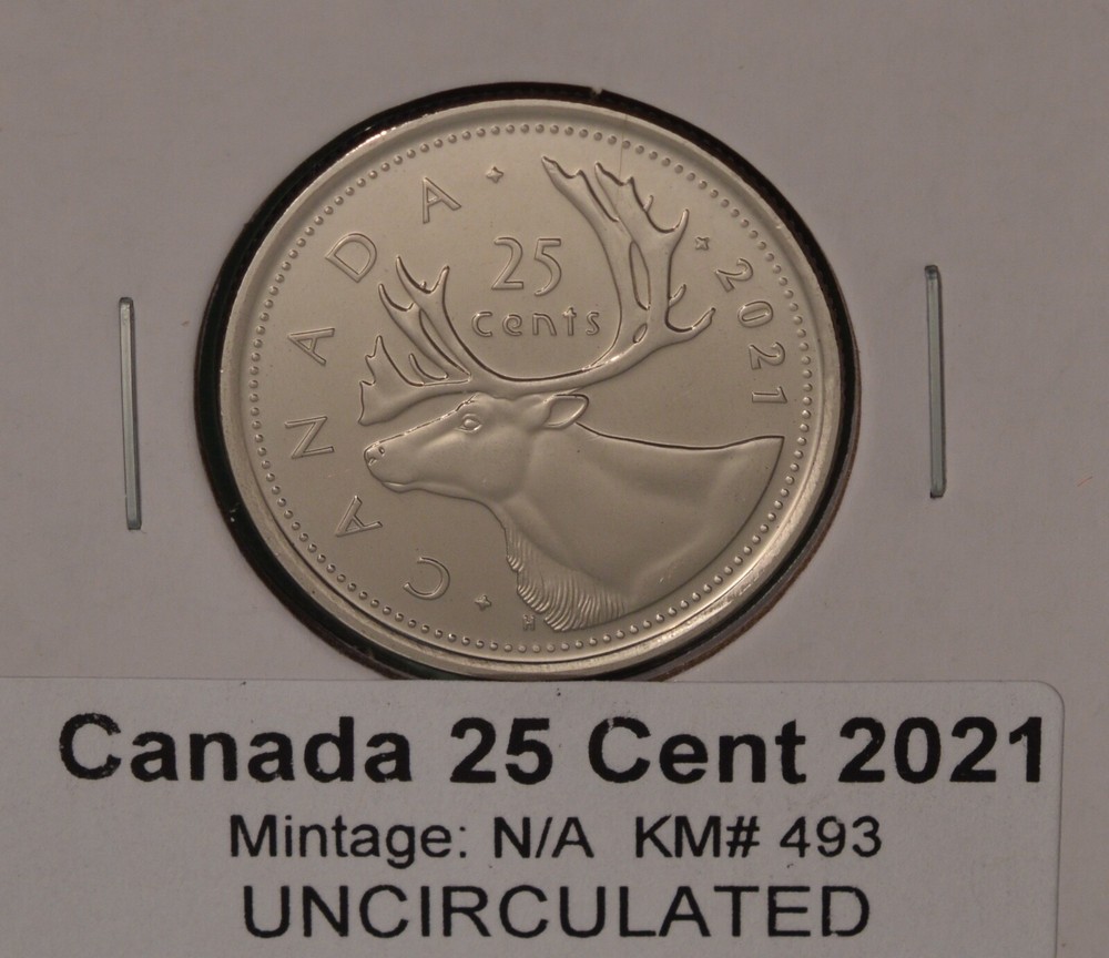 2021 Canada 25 CENTS  - Uncirculated from Mint Roll